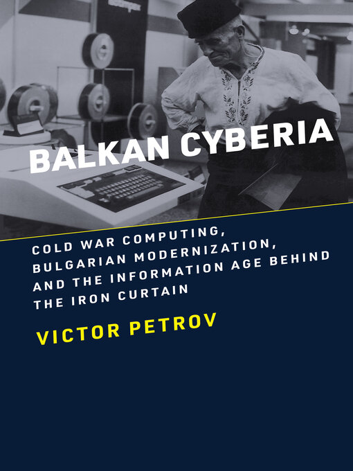 Title details for Balkan Cyberia by Victor Petrov - Available